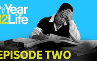 My Year 12 Life: Episode 2