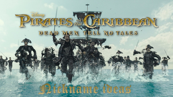 pirates of the caribbean nickname ideas